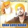 Dhan Guru Nanak - Diljit Dosanjh - 190Kbps Poster