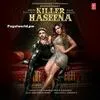  Killer Haseena - Arjun Kanungo Poster